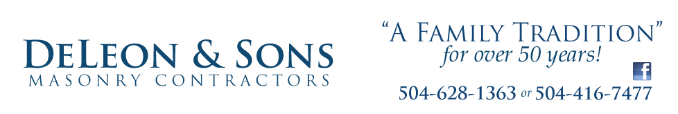 DeLeon and Sons - New Orleans' Masonry Contractors
